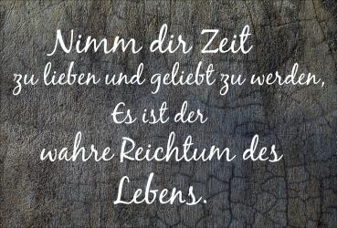 Dekoschild -  Nimm dir Zeit zu lieben,...